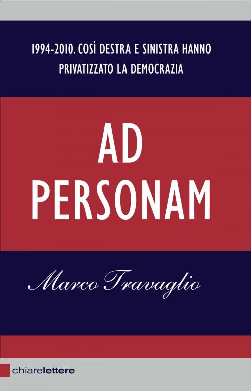 Cover of the book Ad personam by Marco Travaglio, Chiarelettere