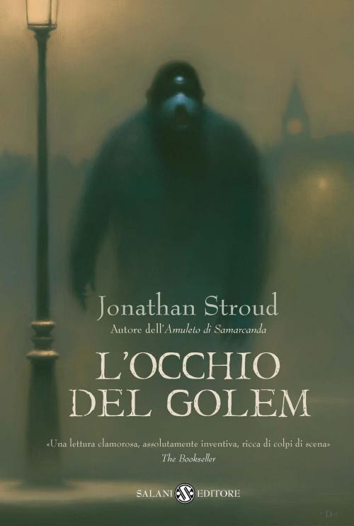 Cover of the book L'occhio del Golem by Jonathan Stroud, Salani Editore