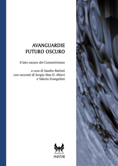 Cover of the book Avanguardie Futuro Oscuro by Various, Kipple Officina Libraria