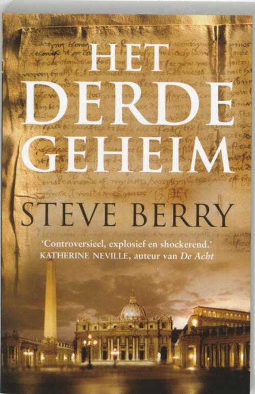 Cover of the book Het derde geheim by Steve Berry, VBK Media