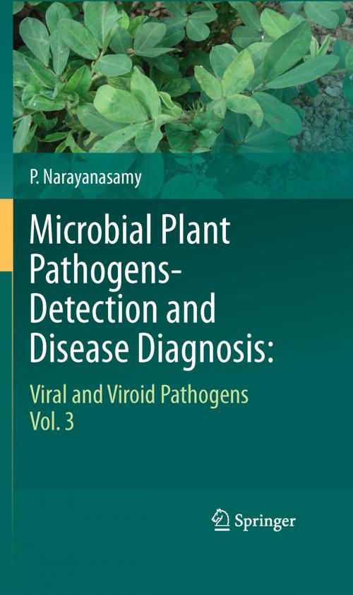 Cover of the book Microbial Plant Pathogens-Detection and Disease Diagnosis: by P. Narayanasamy, Springer Netherlands