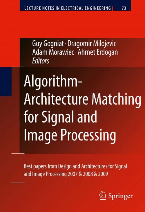 Cover of the book Algorithm-Architecture Matching for Signal and Image Processing by , Springer Netherlands