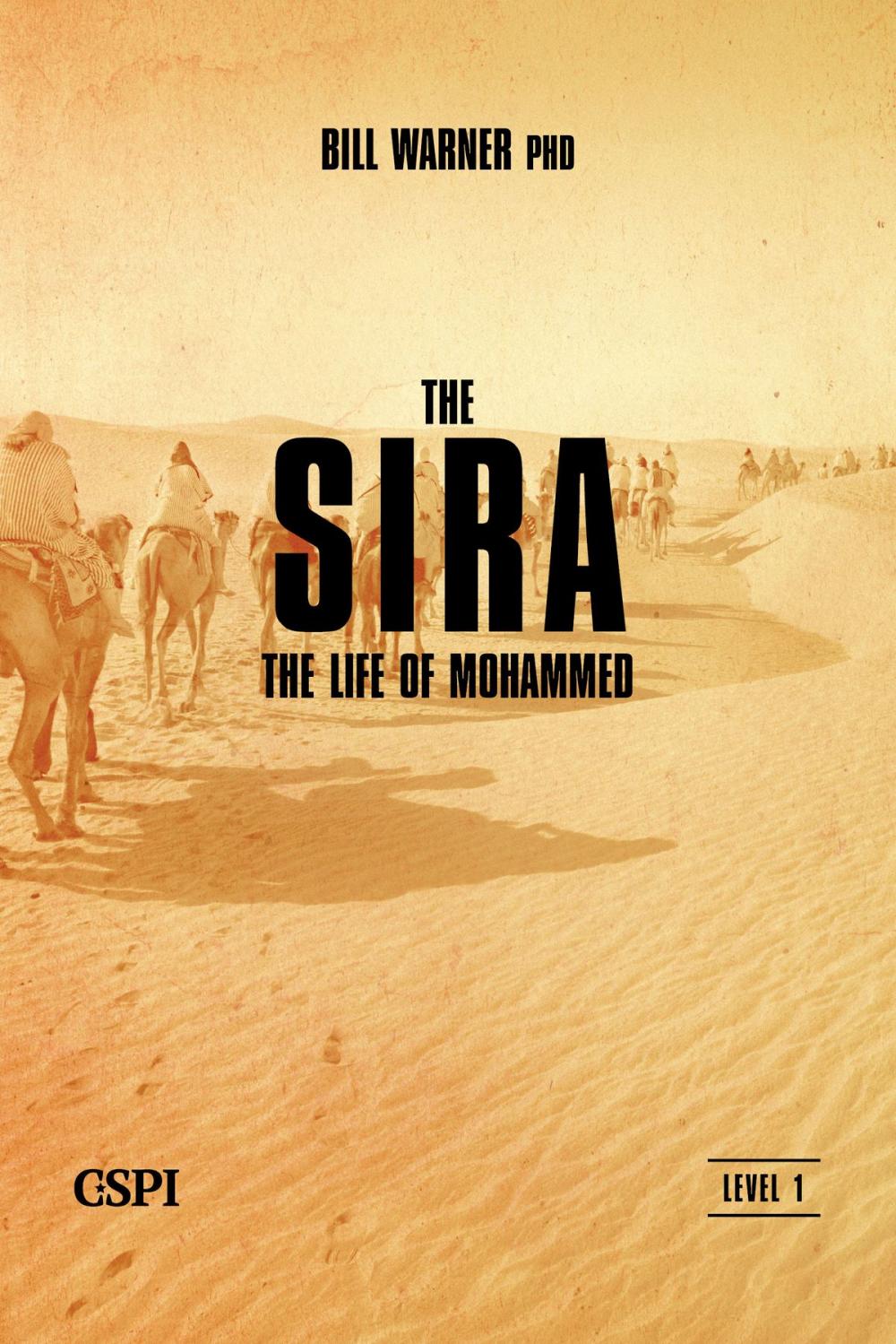 Big bigCover of The Sira: The Life of Mohammed