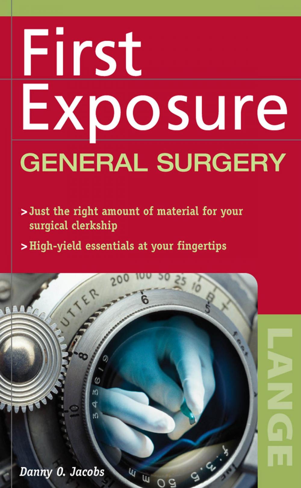 Big bigCover of First Exposure to General Surgery