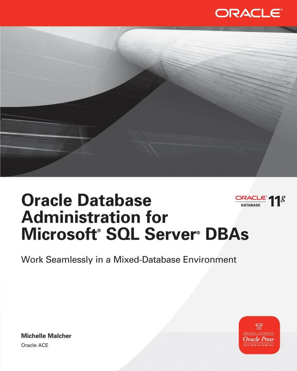 Big bigCover of Oracle Database Administration for Microsoft SQL Server DBAs