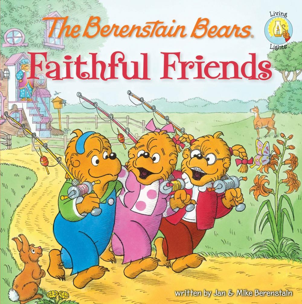 Big bigCover of The Berenstain Bears Faithful Friends