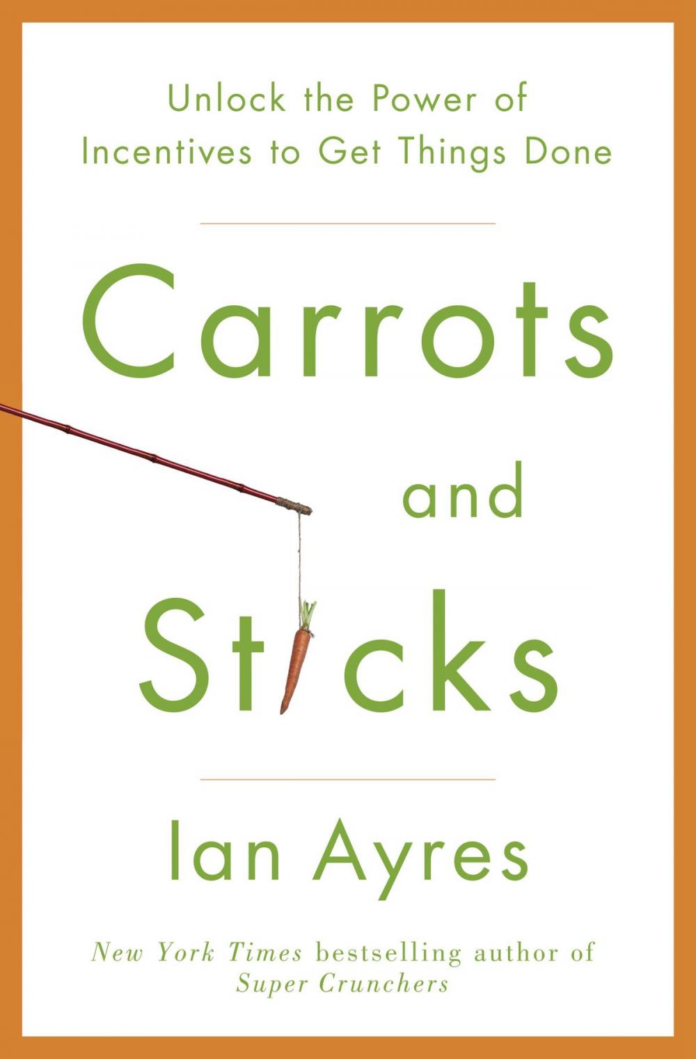 Big bigCover of Carrots and Sticks
