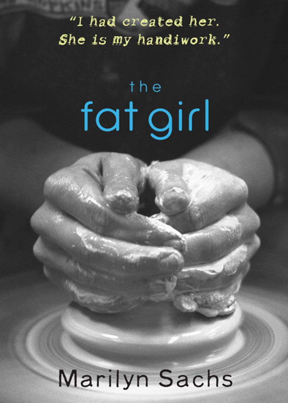 Big bigCover of The Fat Girl