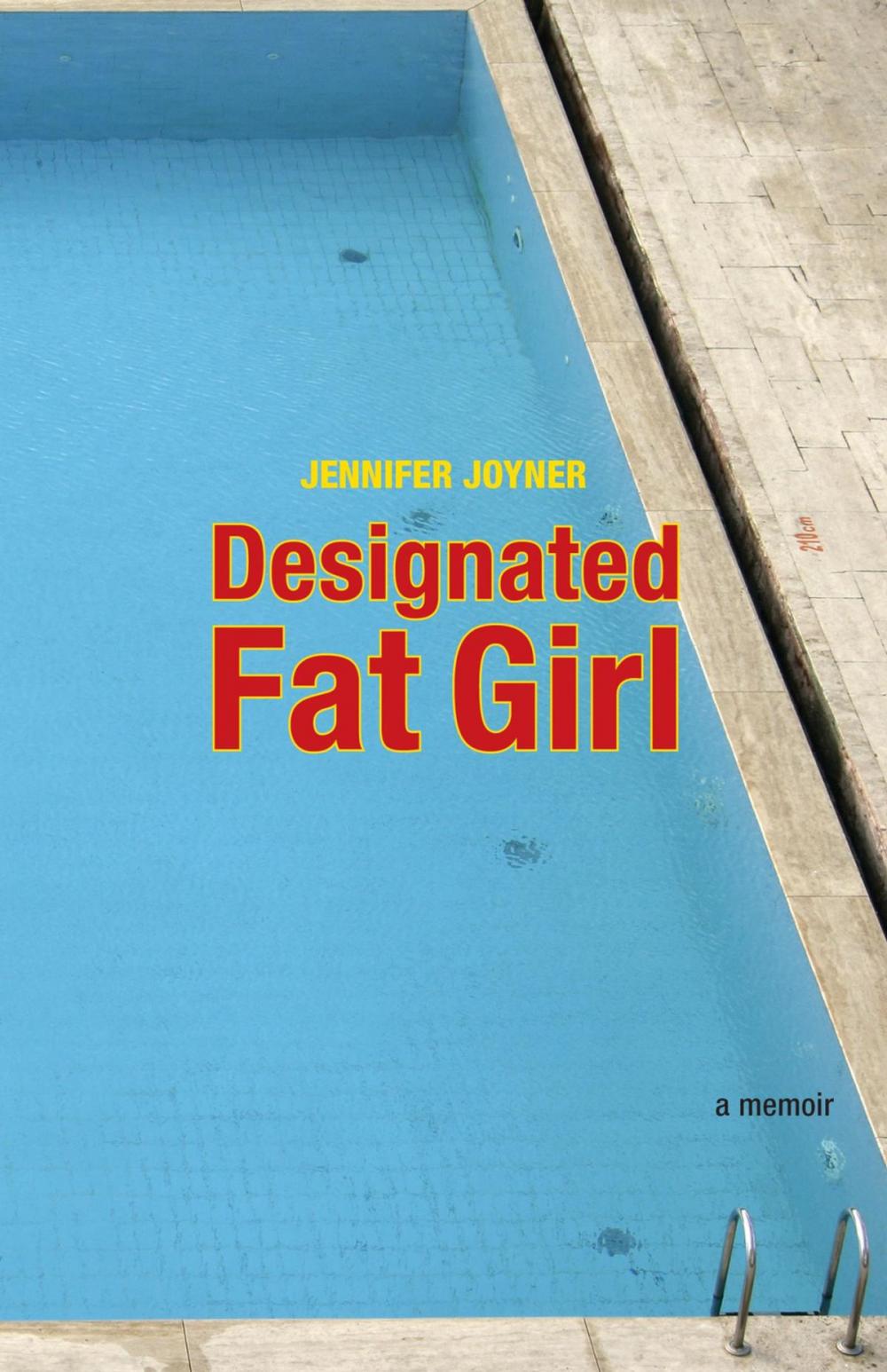 Big bigCover of Designated Fat Girl