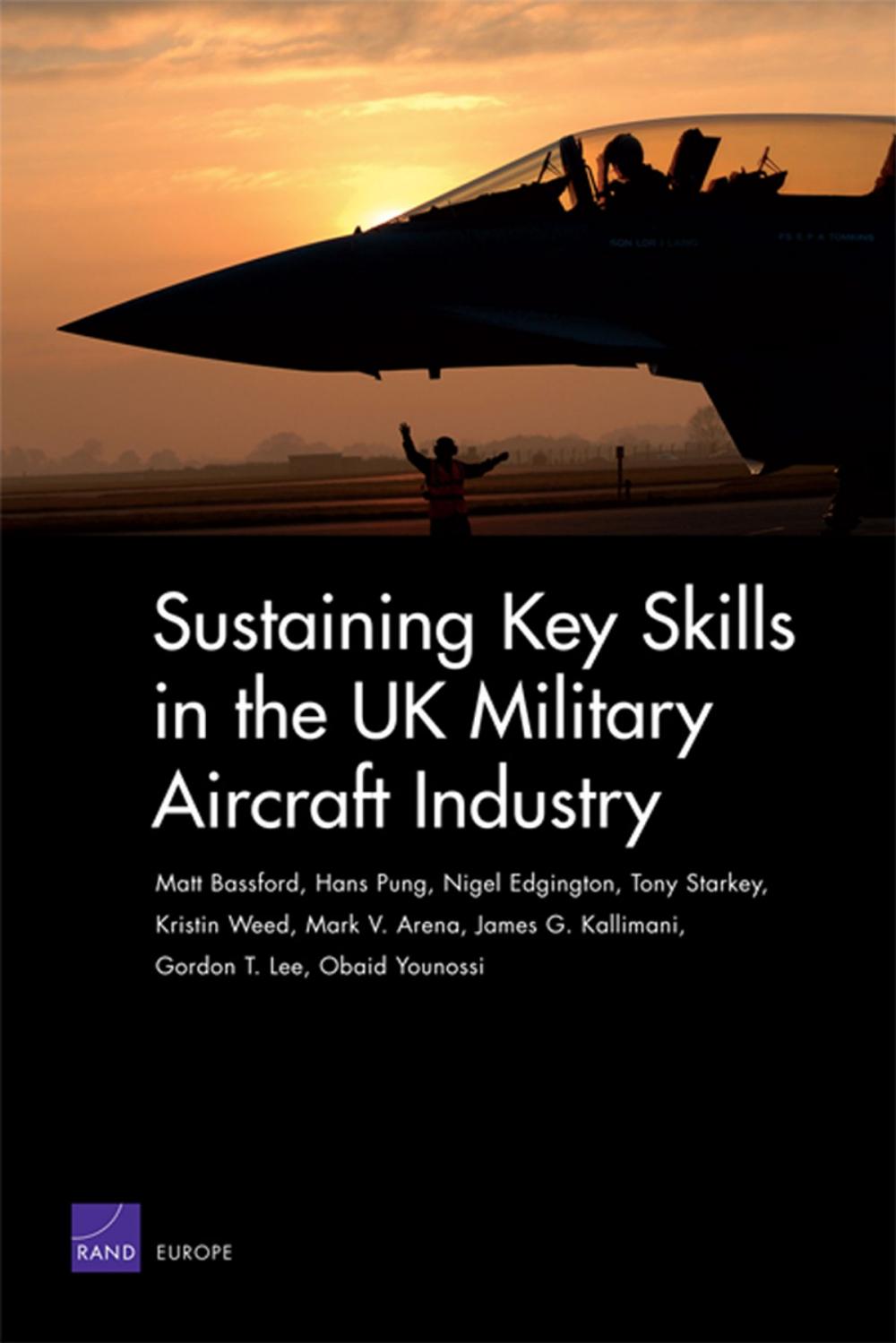 Big bigCover of Sustaining Key Skills in the UK Military Aircraft Industry