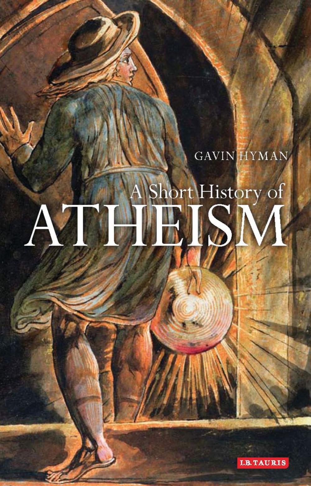 Big bigCover of A Short History of Atheism