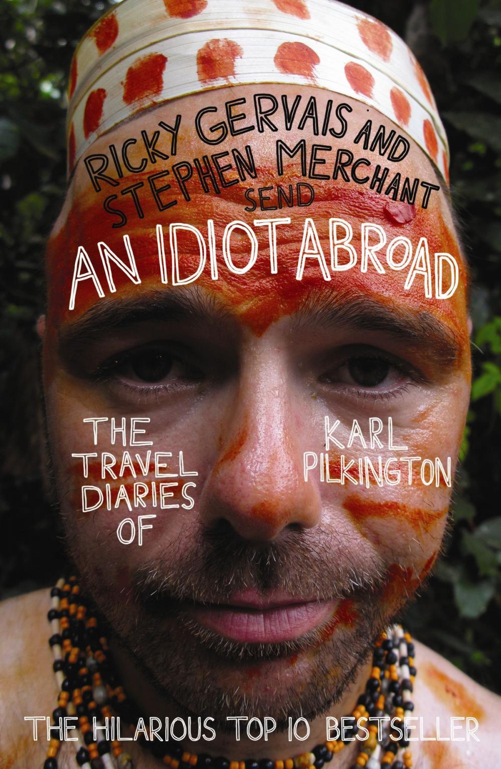 Big bigCover of An Idiot Abroad