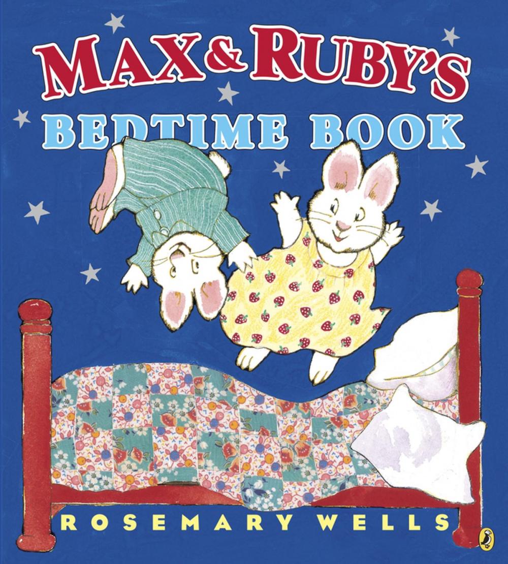 Big bigCover of Max and Ruby's Bedtime Book