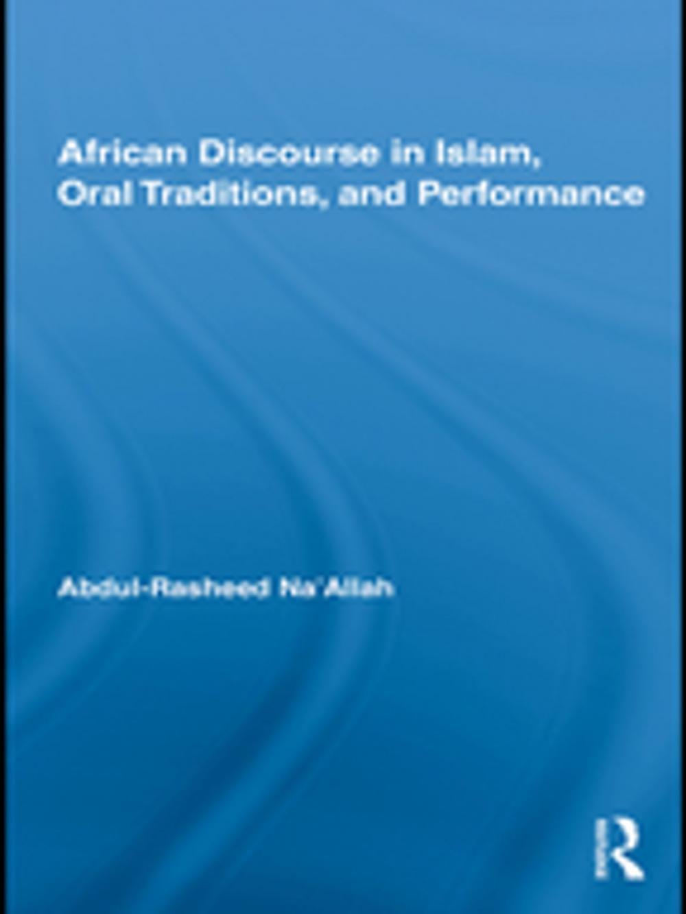 Big bigCover of African Discourse in Islam, Oral Traditions, and Performance