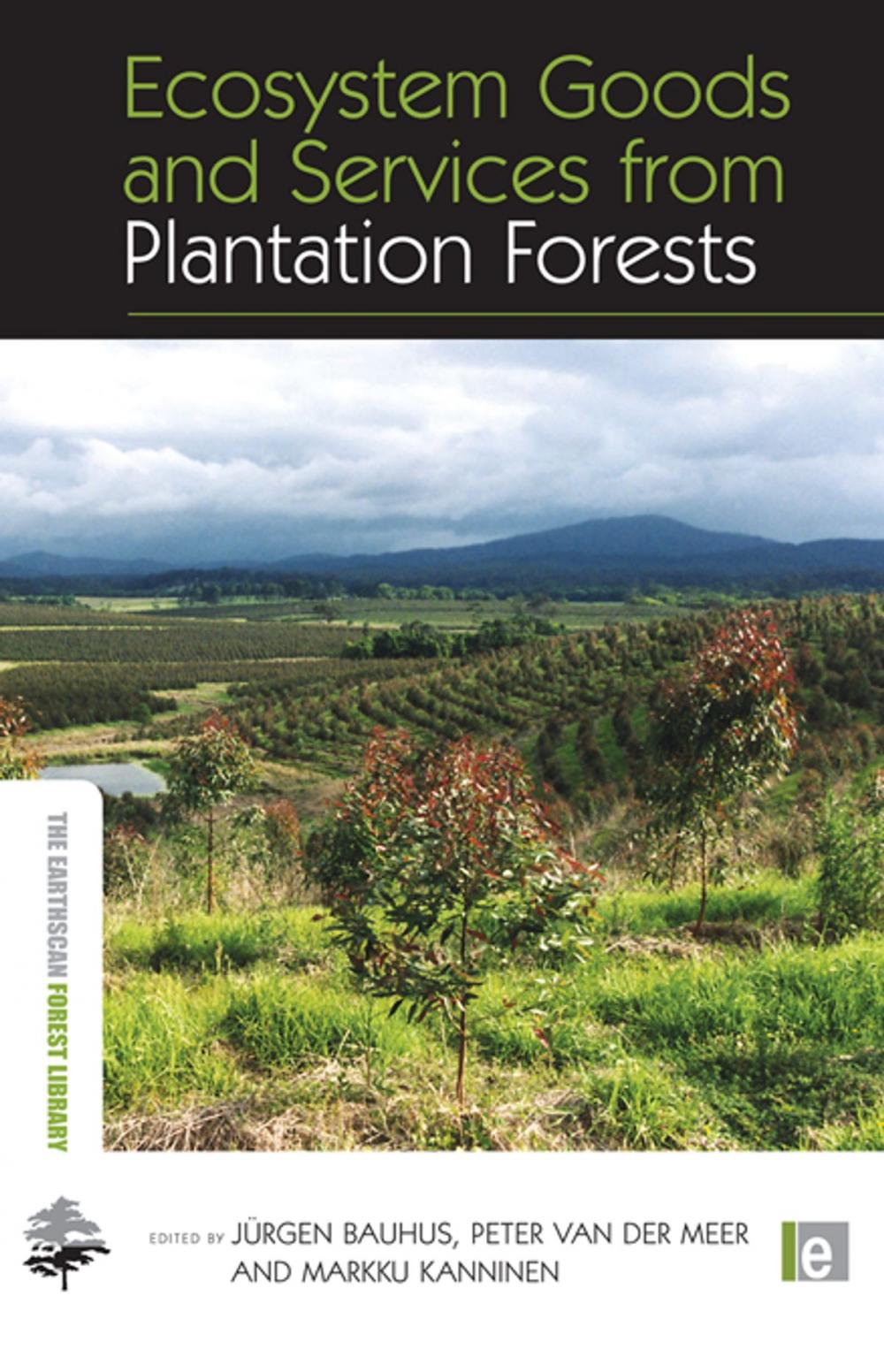 Big bigCover of Ecosystem Goods and Services from Plantation Forests