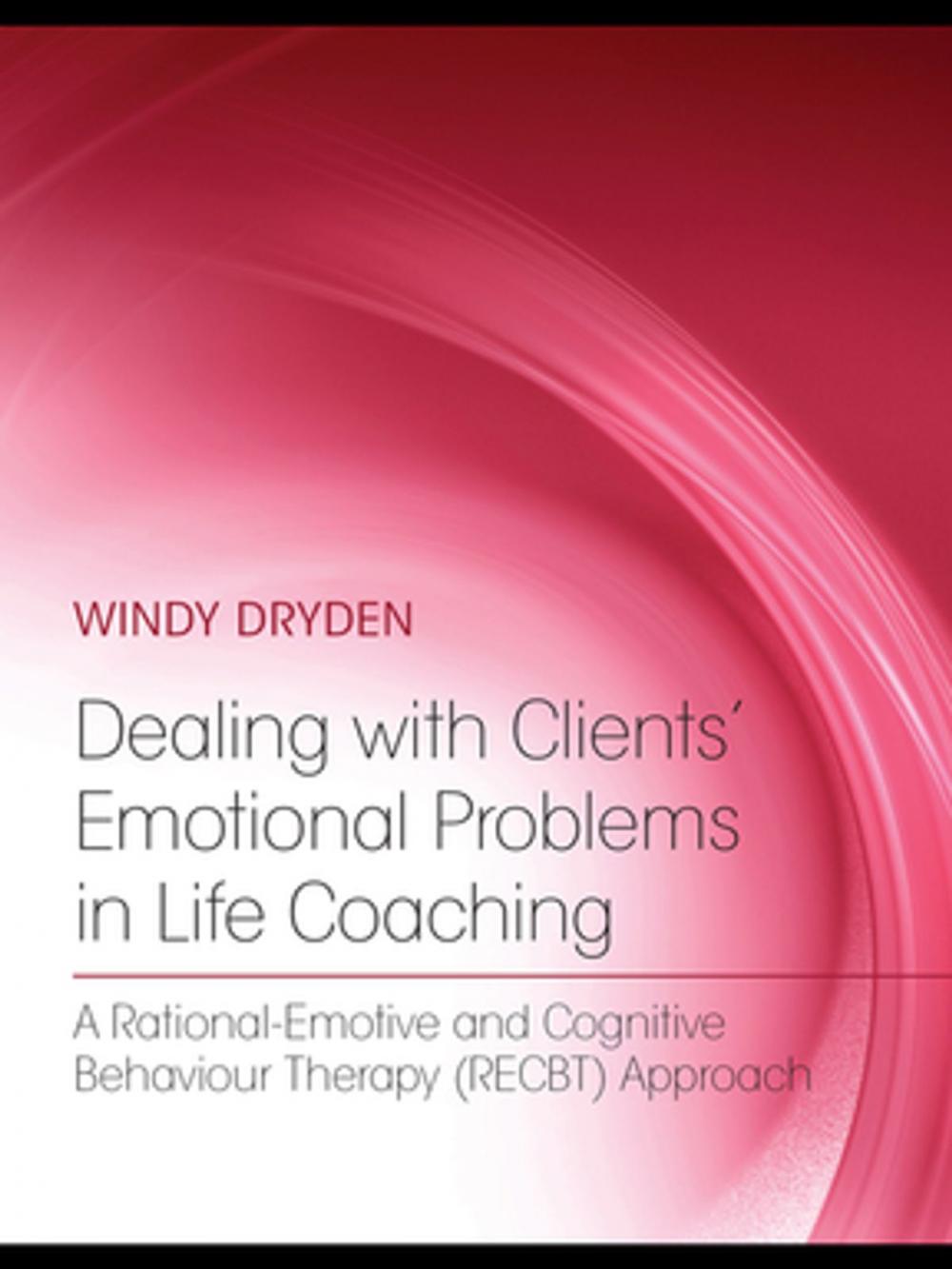 Big bigCover of Dealing with Clients' Emotional Problems in Life Coaching