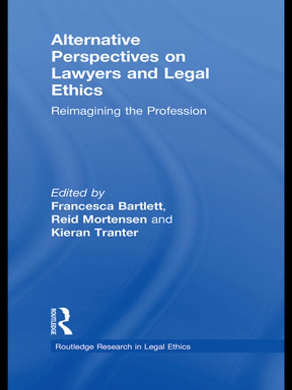 Big bigCover of Alternative Perspectives on Lawyers and Legal Ethics