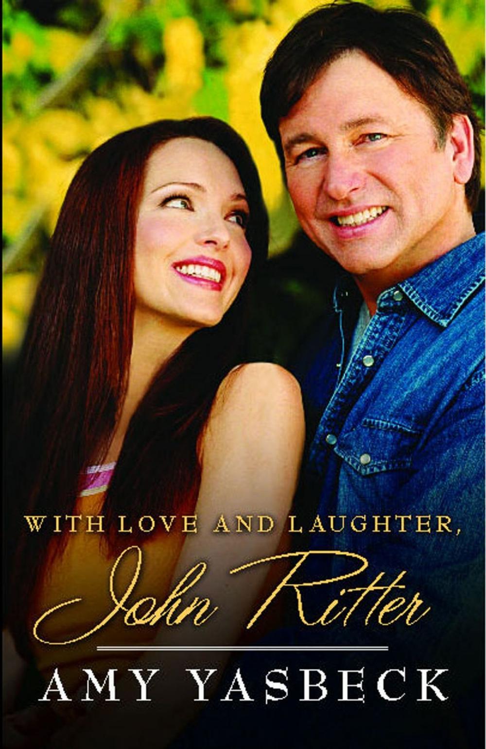 Big bigCover of With Love and Laughter, John Ritter