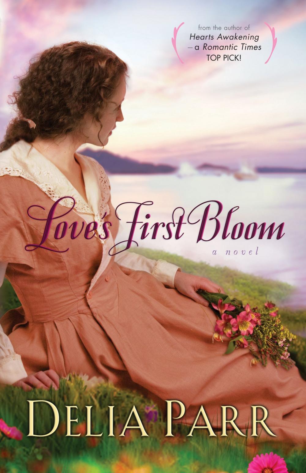 Big bigCover of Love's First Bloom (Hearts Along the River Book #2)