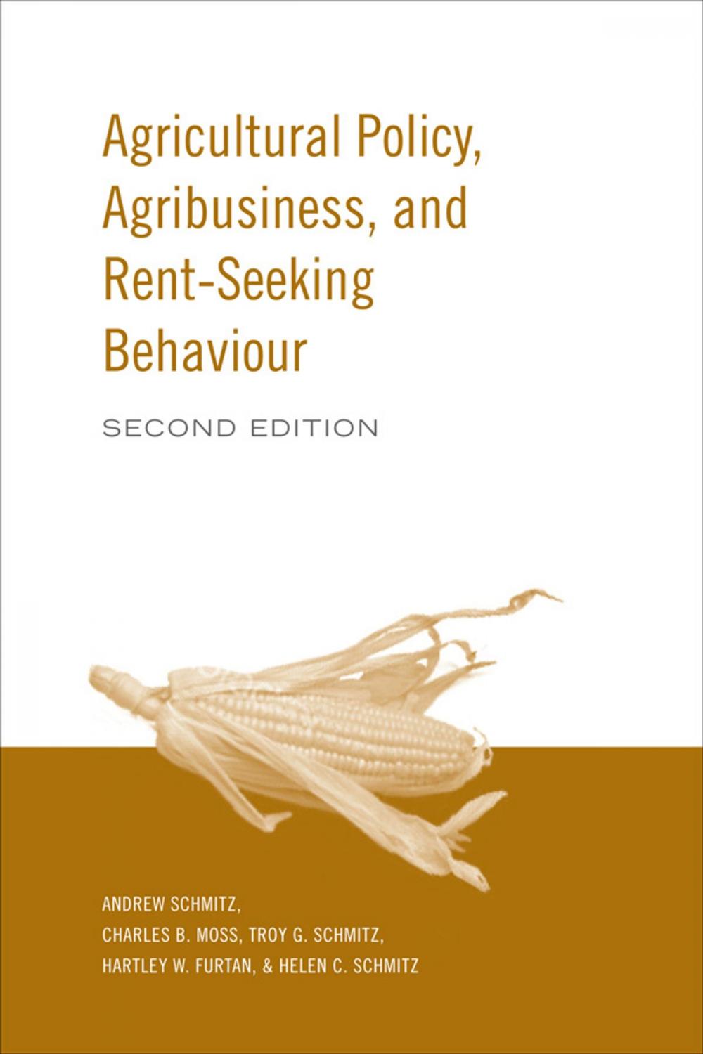 Big bigCover of Agricultural Policy, Agribusiness and Rent-Seeking Behaviour