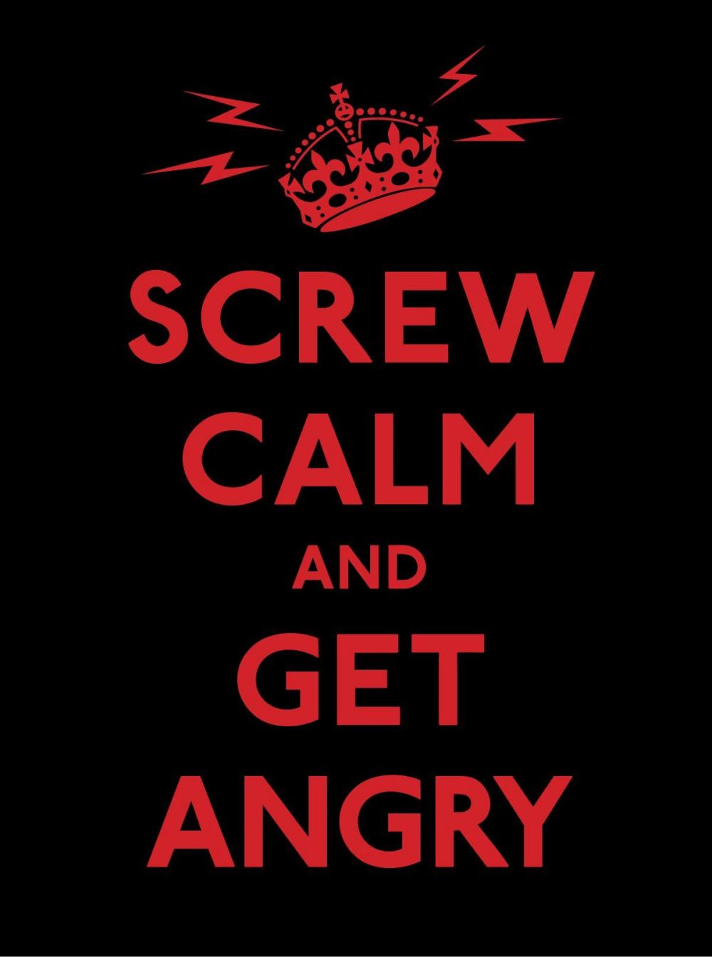Big bigCover of Screw Calm and Get Angry
