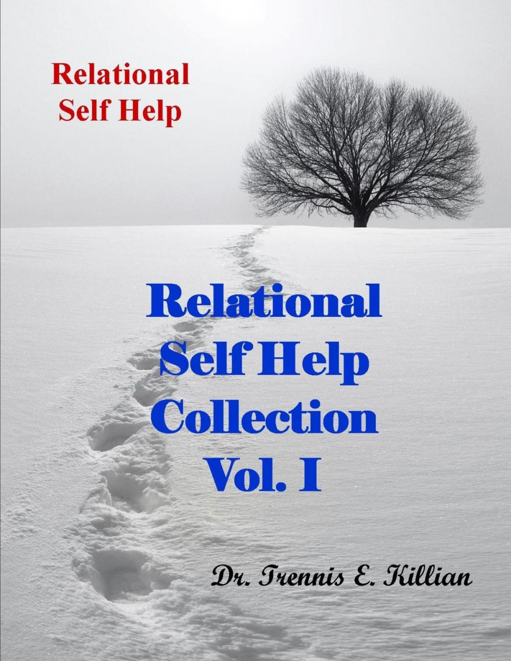 Big bigCover of Relational Self Help Collection Vol. I