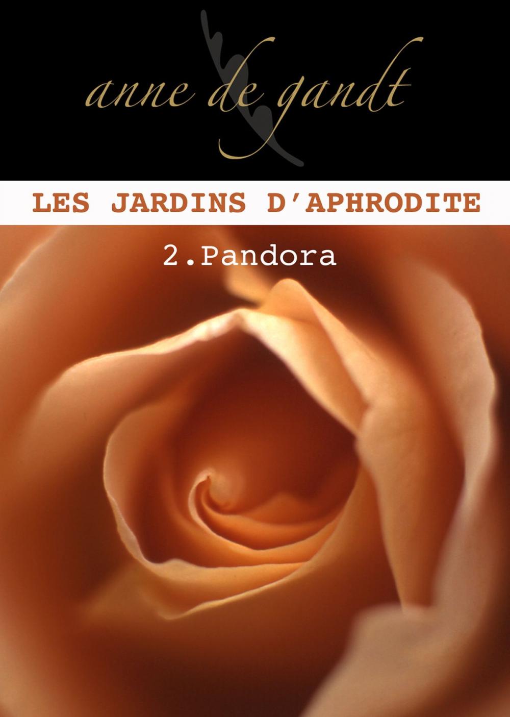 Big bigCover of Les jardins d'Aphrodite #2-Pandora