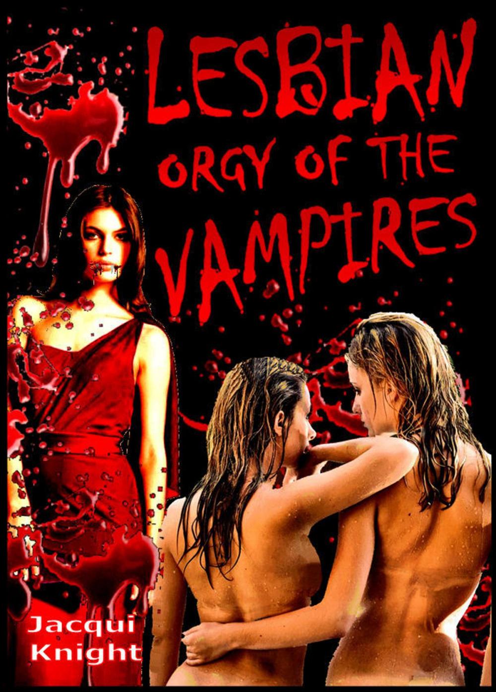 Big bigCover of Lesbian Orgy of the Vampires