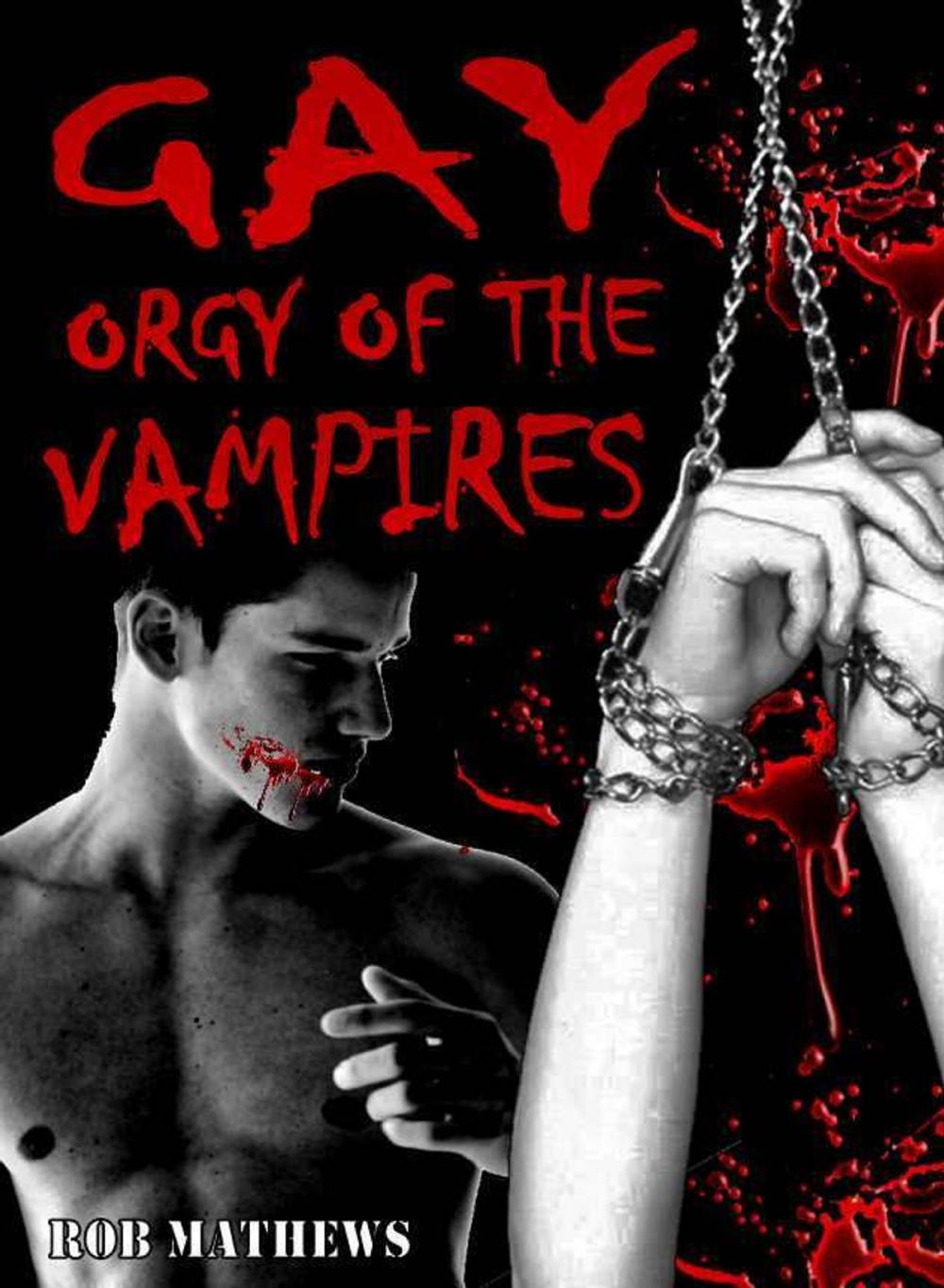 Big bigCover of Gay Orgy of the Vampires
