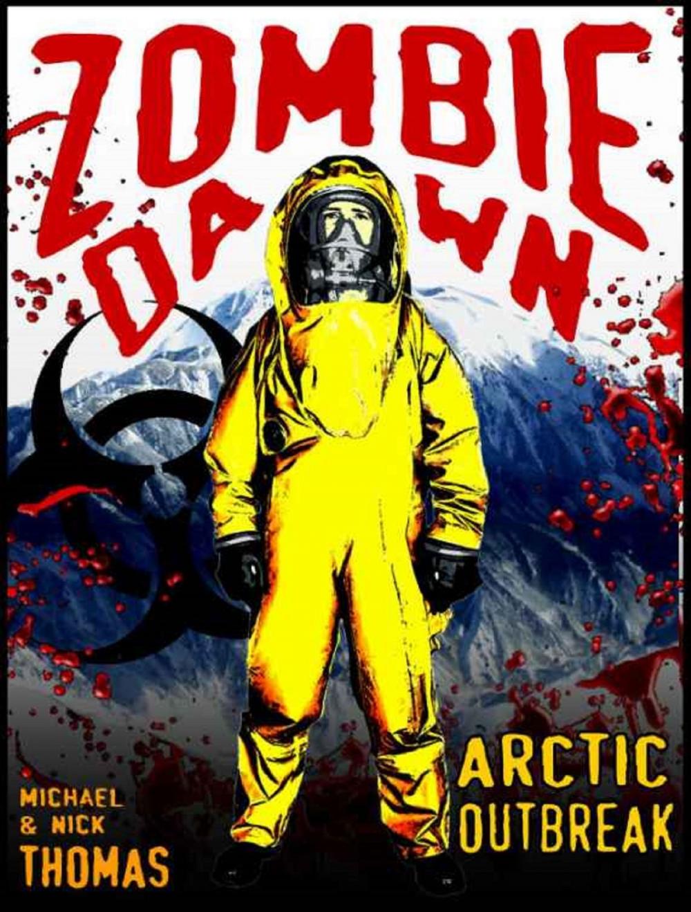 Big bigCover of Arctic Outbreak (Zombie Dawn Stories)
