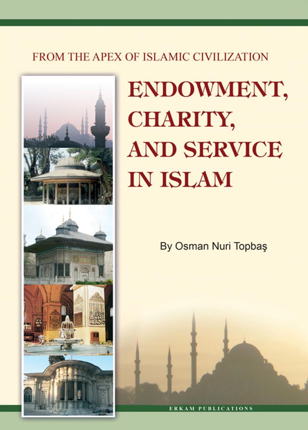 Big bigCover of Endowment, Charity and Service in Islam