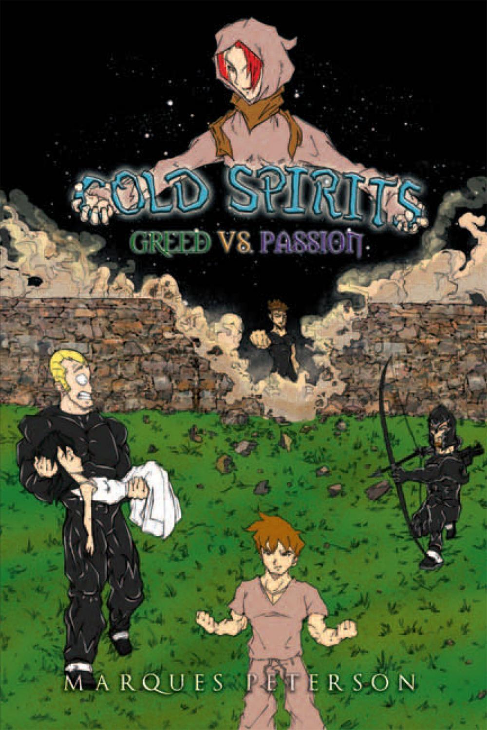 Big bigCover of Cold Spirits: Greed Vs. Passion