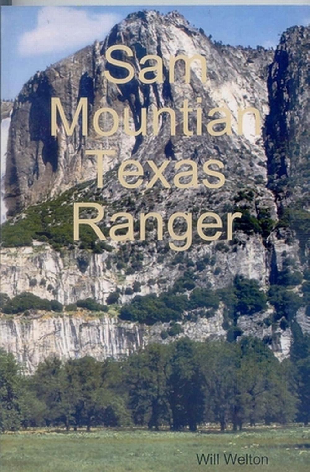 Big bigCover of Sam Mountian Texas Ranger