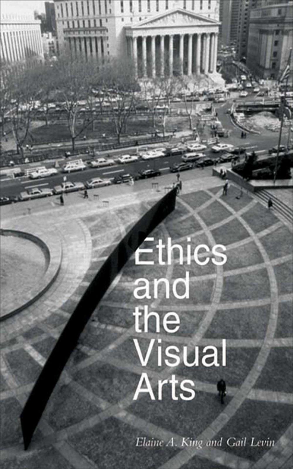 Big bigCover of Ethics and the Visual Arts