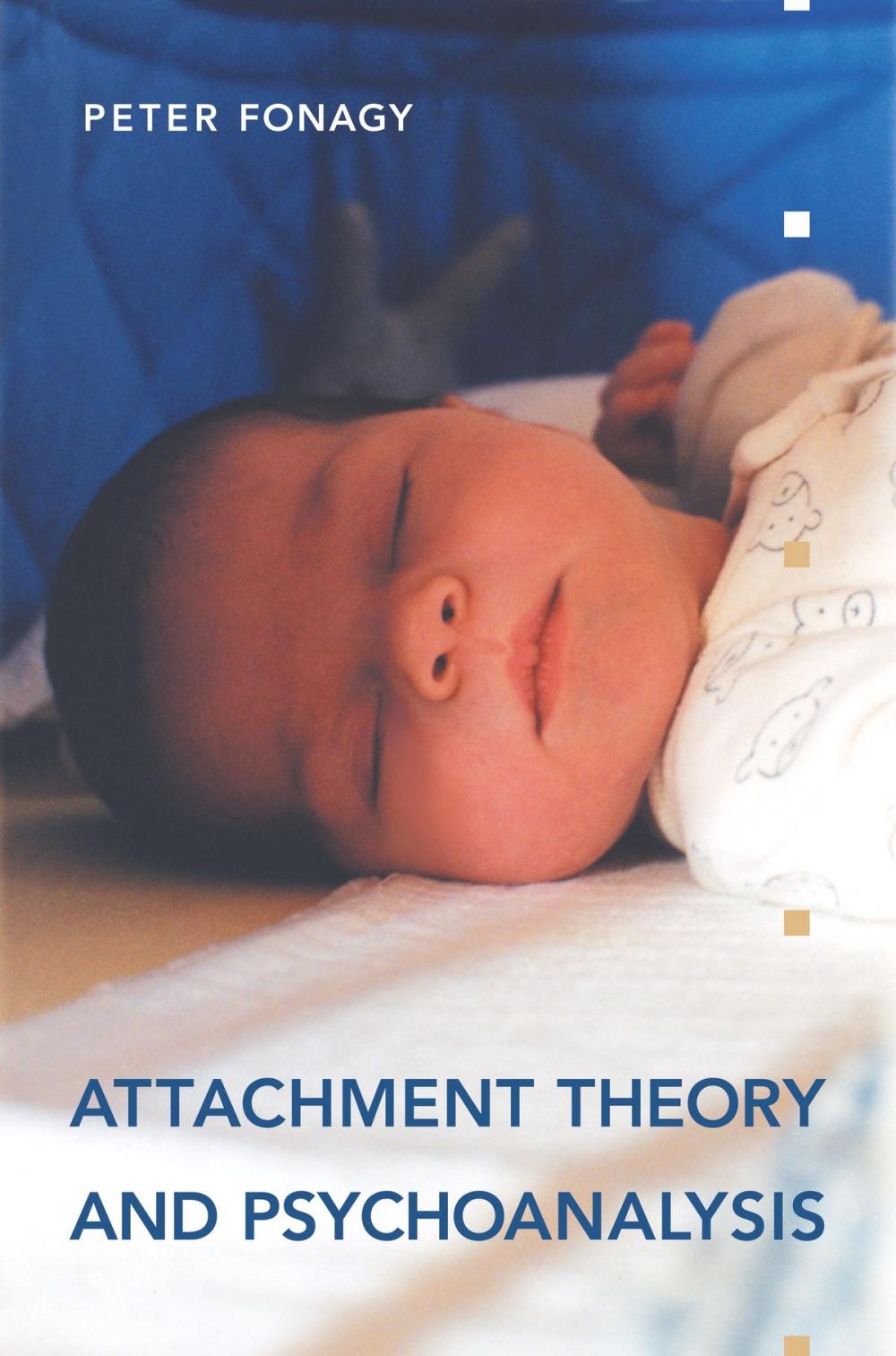 Big bigCover of Attachment Theory and Psychoanalysis