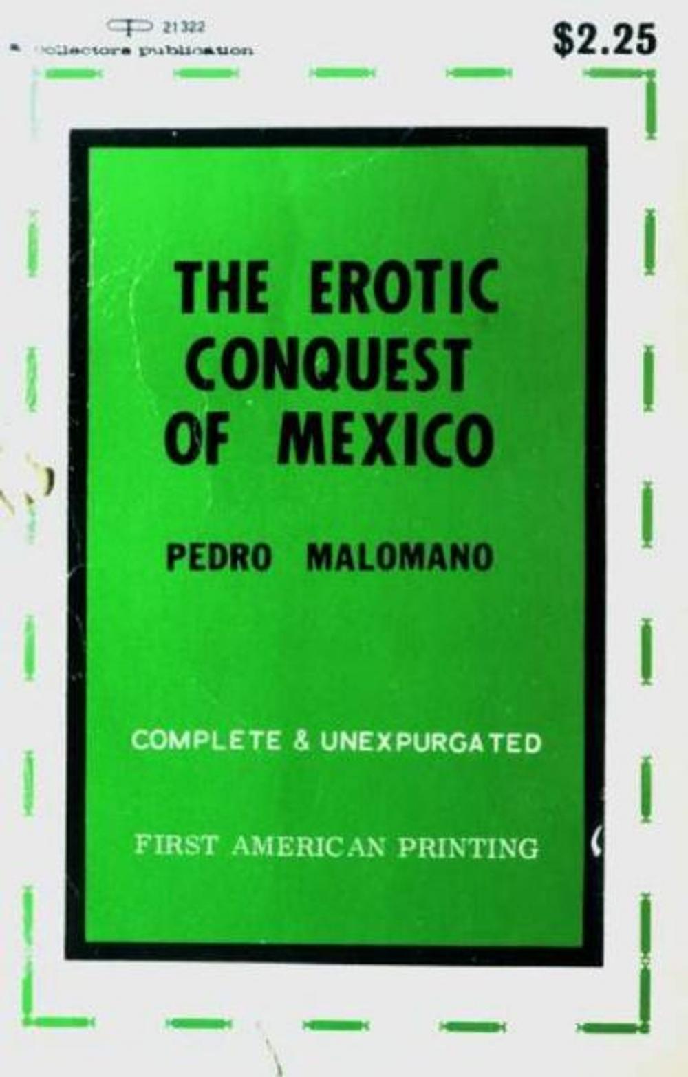 Big bigCover of The Erotic Conquest Of Mexico
