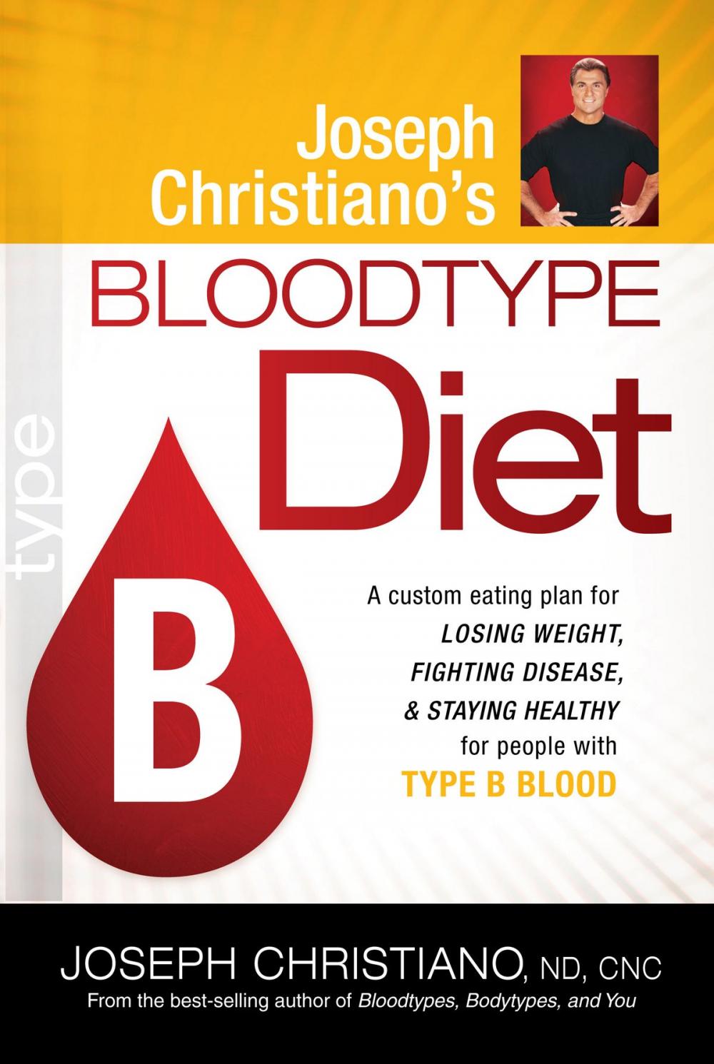 Big bigCover of Joseph Christiano's Bloodtype Diet B