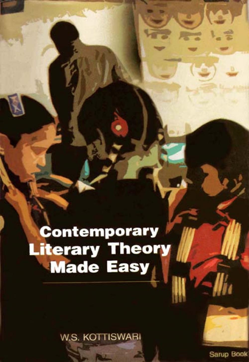 Big bigCover of Contemporary Literary Theory Made Easy