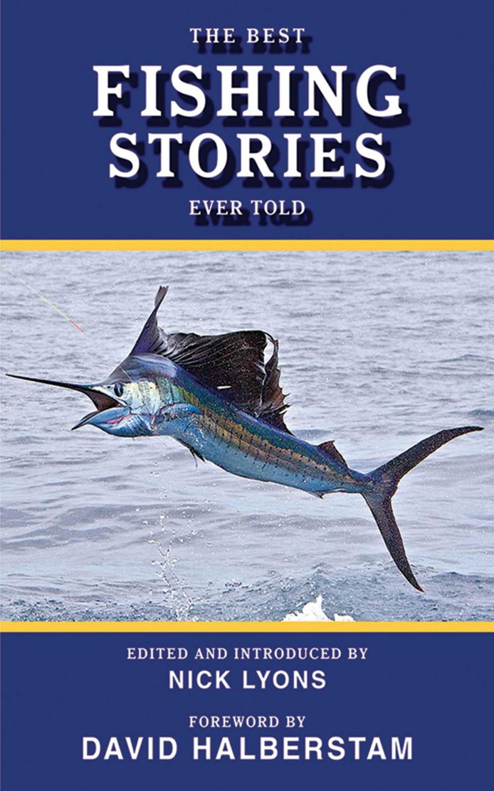 Big bigCover of The Best Fishing Stories Ever Told