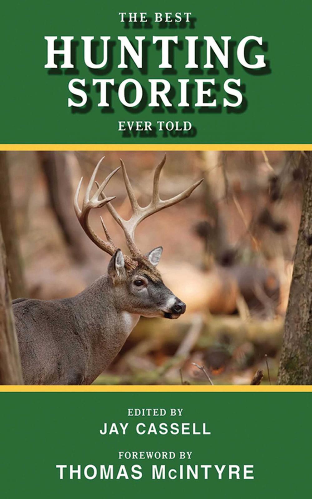 Big bigCover of The Best Hunting Stories Ever Told