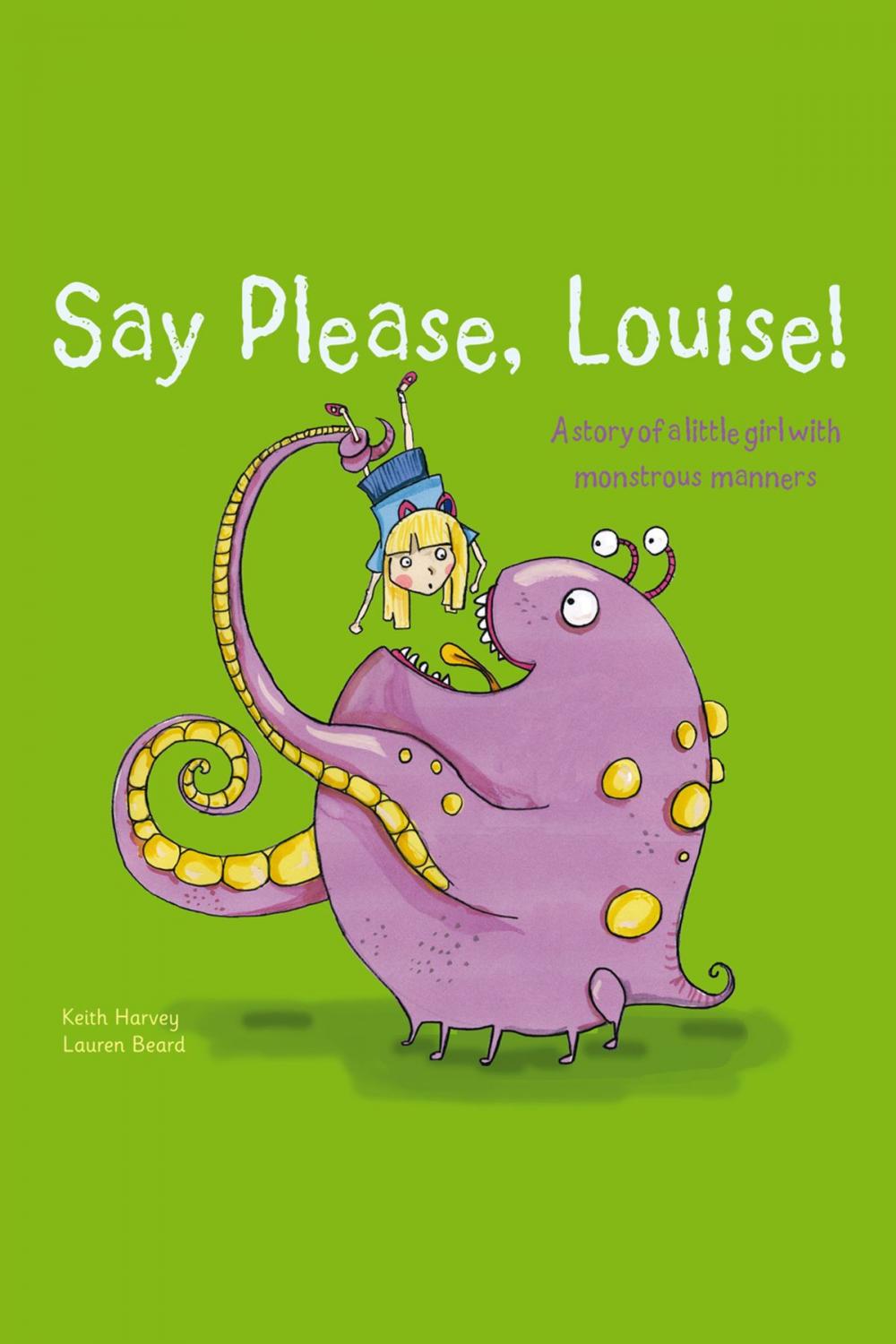 Big bigCover of Say Please, Louise!