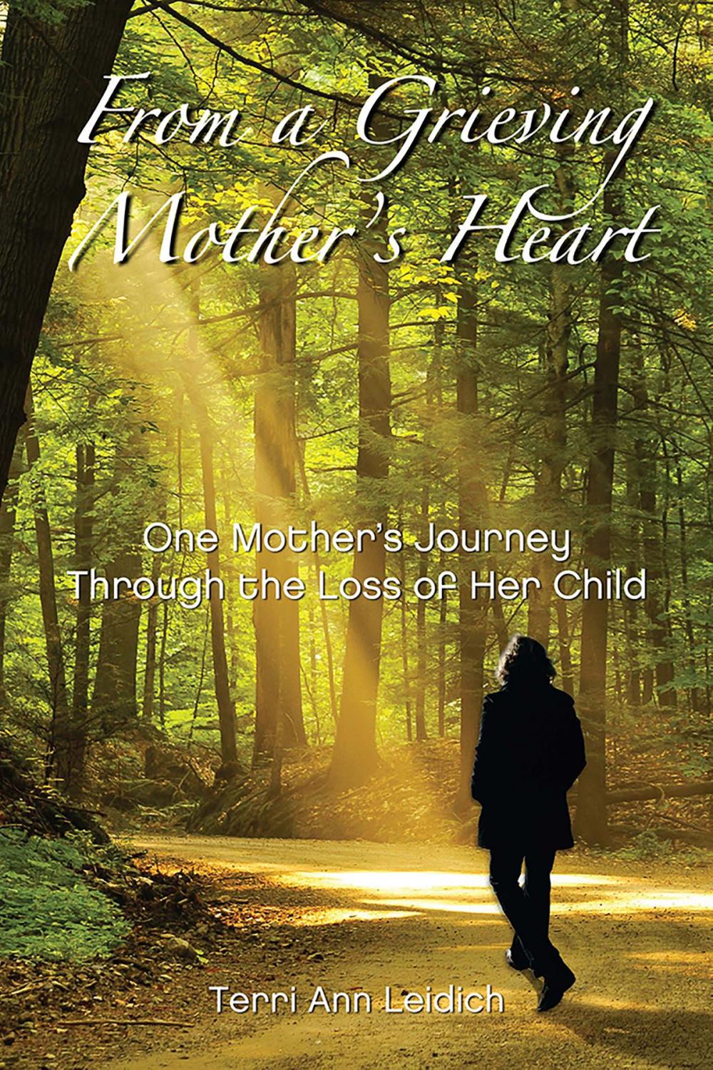 Big bigCover of From a Grieving Mother's Heart