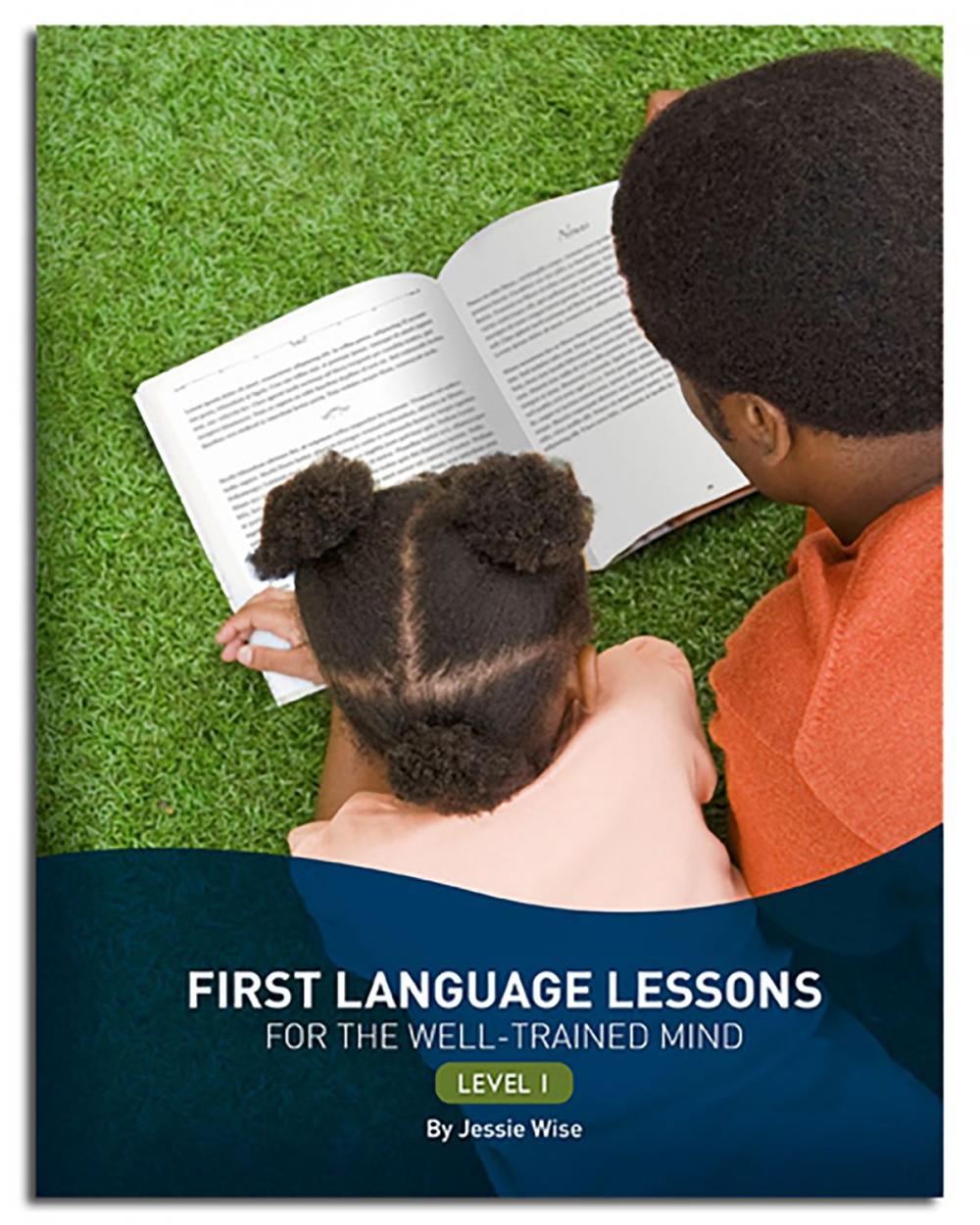 Big bigCover of First Language Lessons for the Well-Trained Mind: Level 1 (Second Edition) (First Language Lessons)