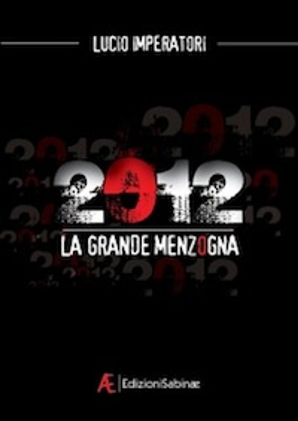 Big bigCover of 2012 La Grande Menzogna