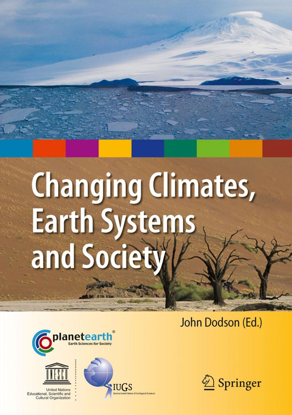 Big bigCover of Changing Climates, Earth Systems and Society