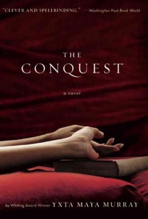 Cover of the book The Conquest by Wendy Maltz, Larry Maltz