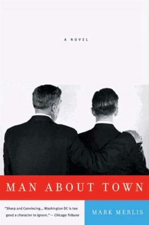 Cover of the book Man About Town by Anita Friedman, Rywka Lipszyc