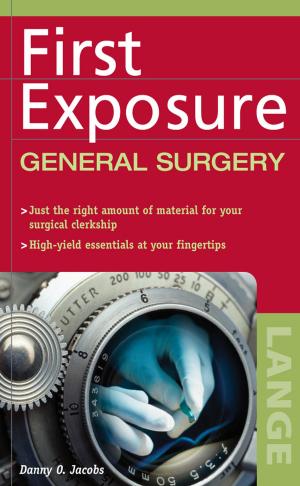 Cover of the book First Exposure to General Surgery by Carole Matthews, Marty Matthews
