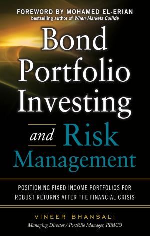 Cover of the book Bond Portfolio Investing and Risk Management by Jason Prescott
