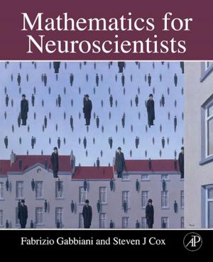 Cover of the book Mathematics for Neuroscientists by Siddhartha Bhattacharyya, Ujjwal Maulik, Paramartha Dutta